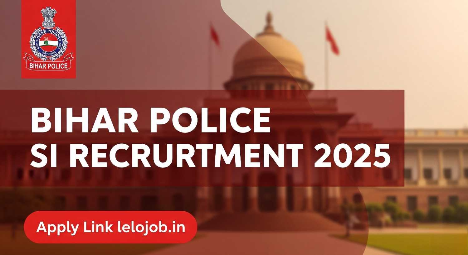 Bihar Police SI Recruitment 2025