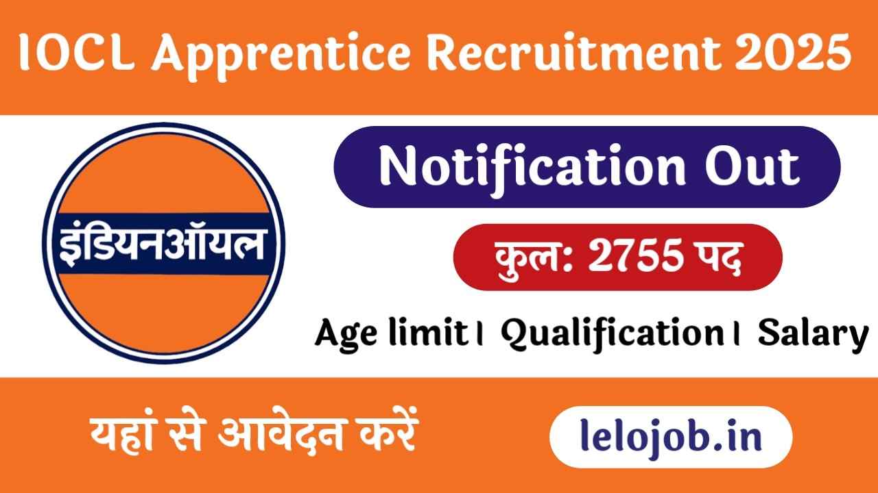 IOCL Apprentice Various Post Recruitment 2025