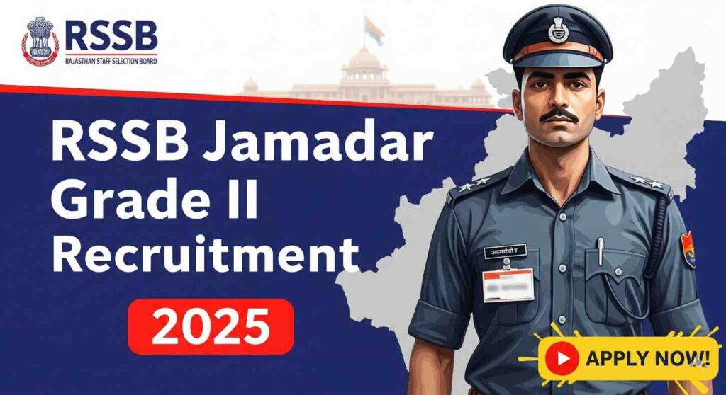 RSSB Jamadar Grade 2 Recruitment 2025
