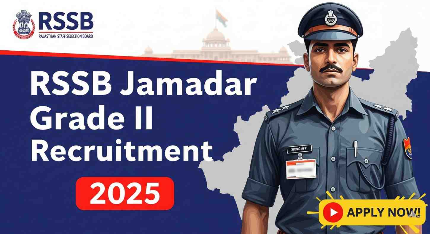 RSSB Jamadar Grade 2 Recruitment 2025