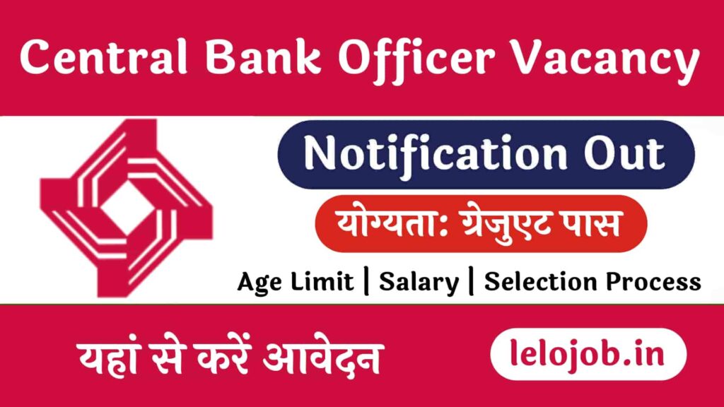 Central Bank Officer Recruitment