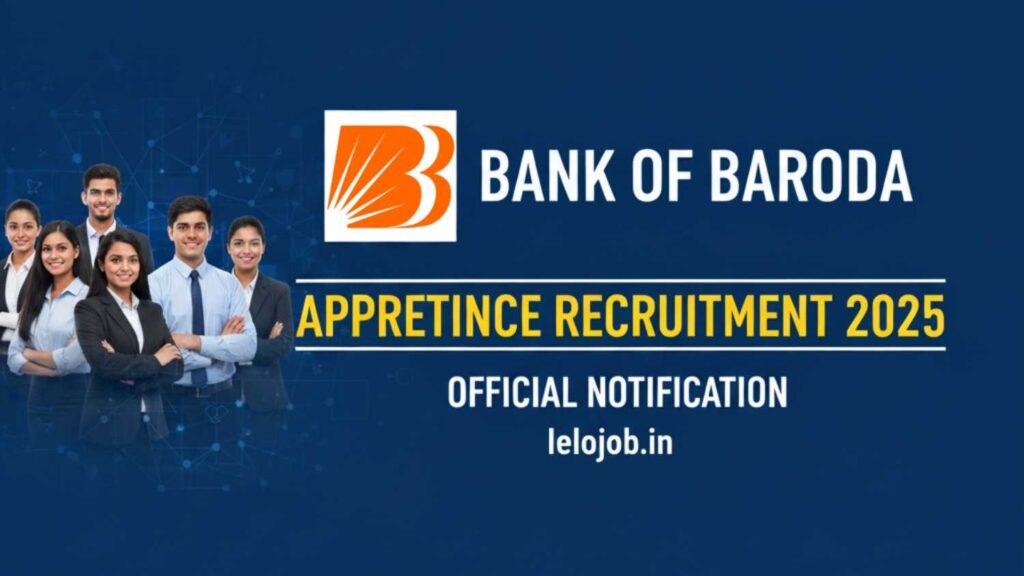 Bank of Baroda Apprentice Recruitment 2025