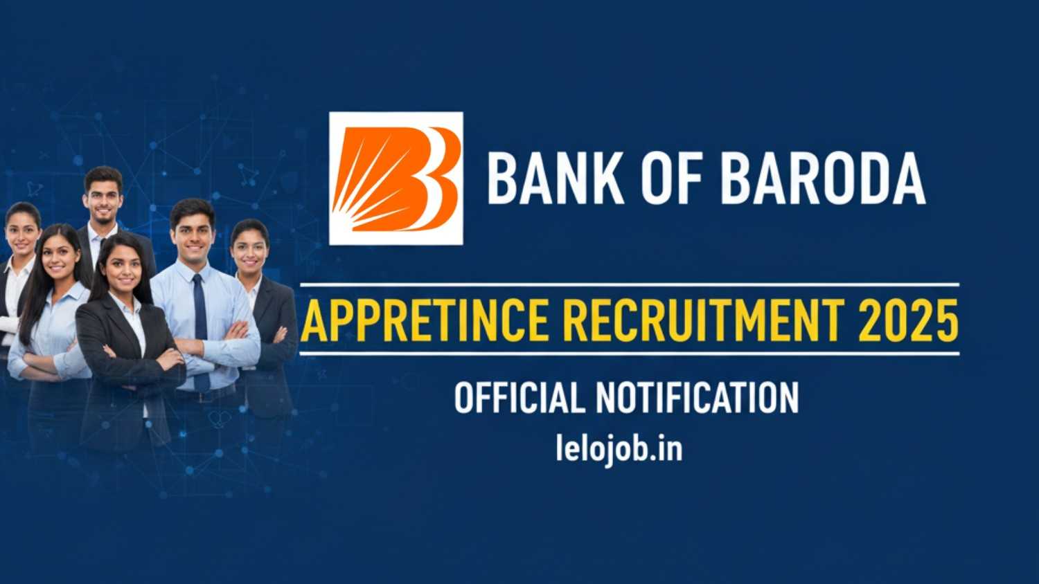 Bank of Baroda Apprentice Recruitment 2025