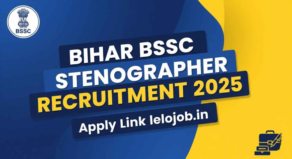 Bihar BSSC Stenographer Online Form 2025