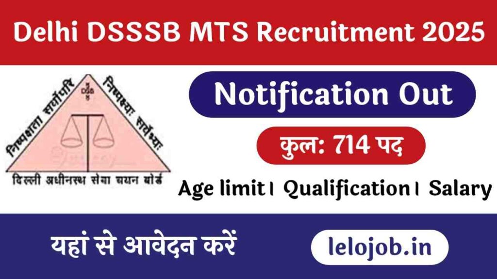 dsssb mts recruitment 2025 notification pdf download official 714 posts